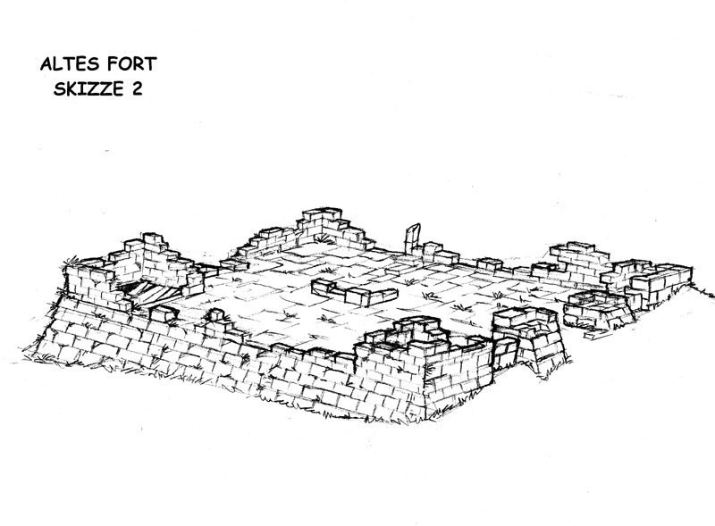Das Alte Fort Skizze 2