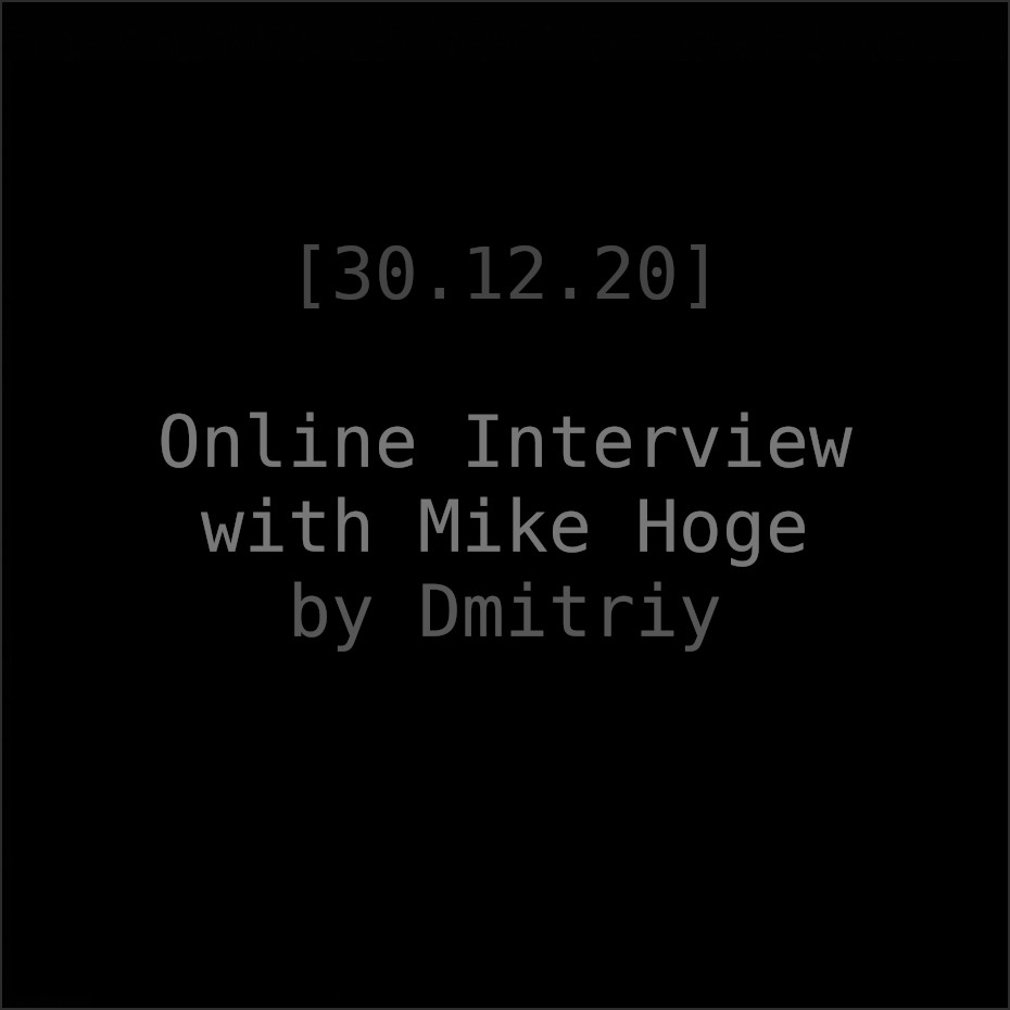 Dmitriy's Interview with Mike
